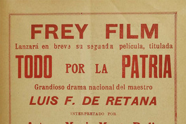 Frey Film lanzará en breve su segunda película, titulada Todo por la patria