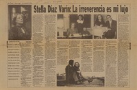 Stella Díaz Varín, la irreverencia es mi lujo [entrevista] [artículo] Esteban Navarro.