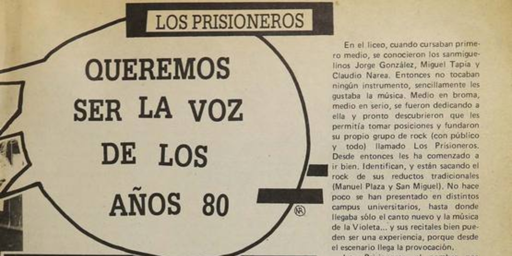Queremos ser la voz de los 80: Los Prisioneros