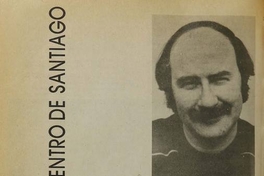 Yo era habitante del centro de Santiago: Antonio Skármeta