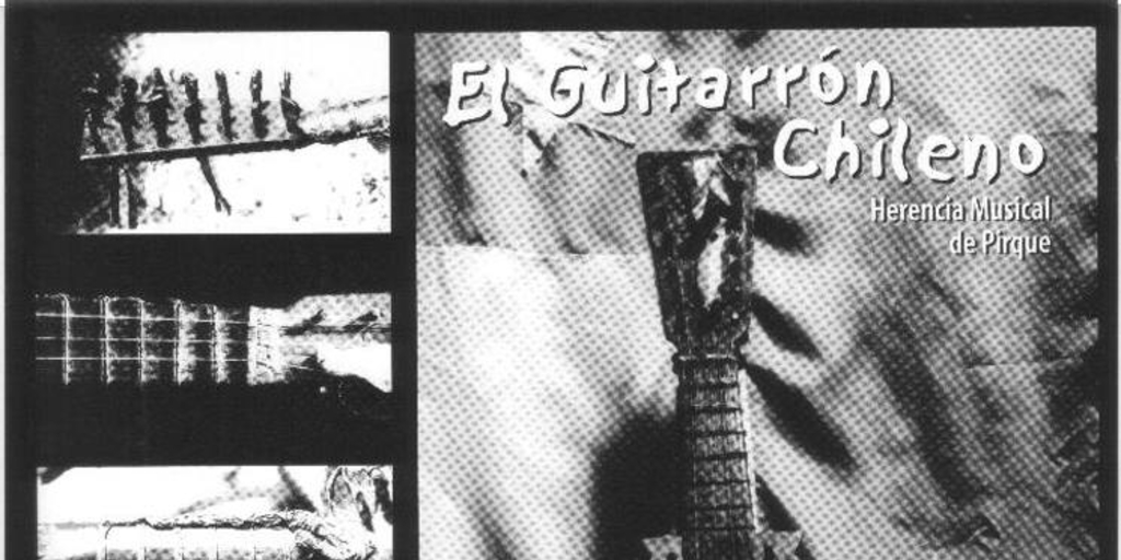 Portada de El Guitarrón Chileno; Herencia Musical de Pirque, 2000