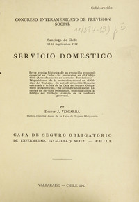 Servicio doméstico: breve reseña de su evolución económica y social en Chile, Ed. Universitaria, Santiago, 1942