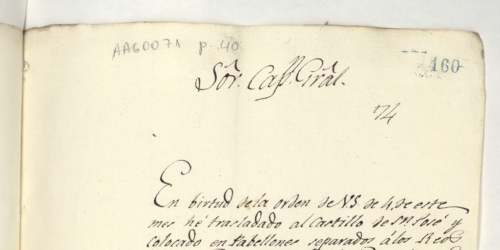  [Oficio] 1810 Jun. 7, Valparaíso [manuscrito] : [al] S[eñ]or Cap[ita]n G[ene]ral del Reyno / Joachím de Alós.