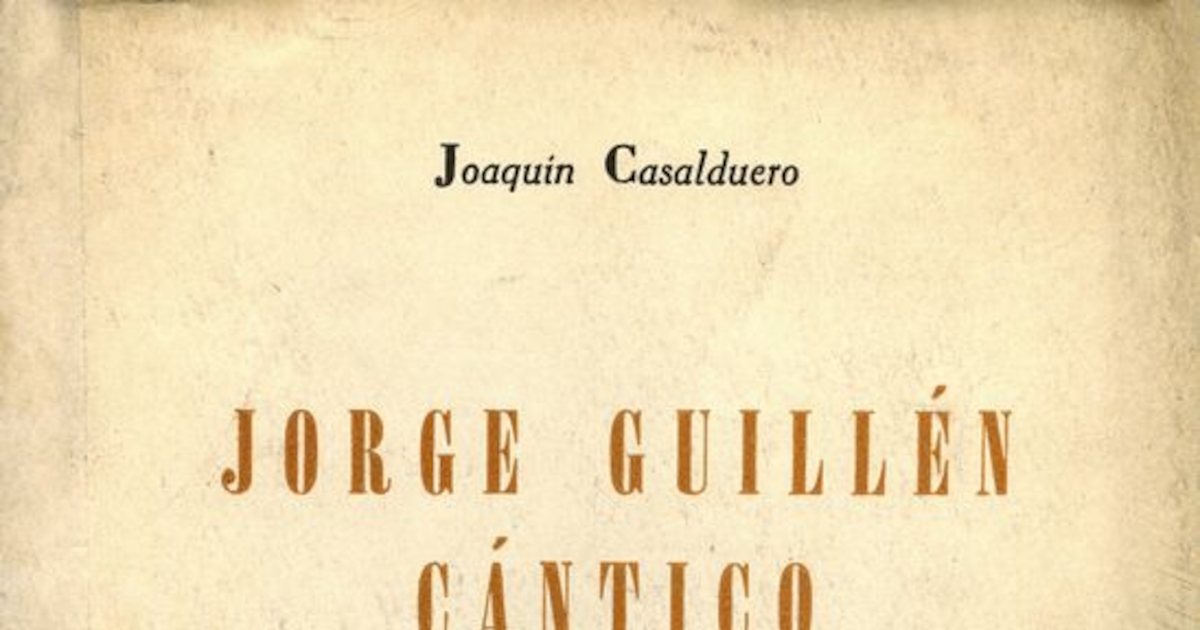 Portada de Jorge Guillén, Cántico de Joaquín Casalduero