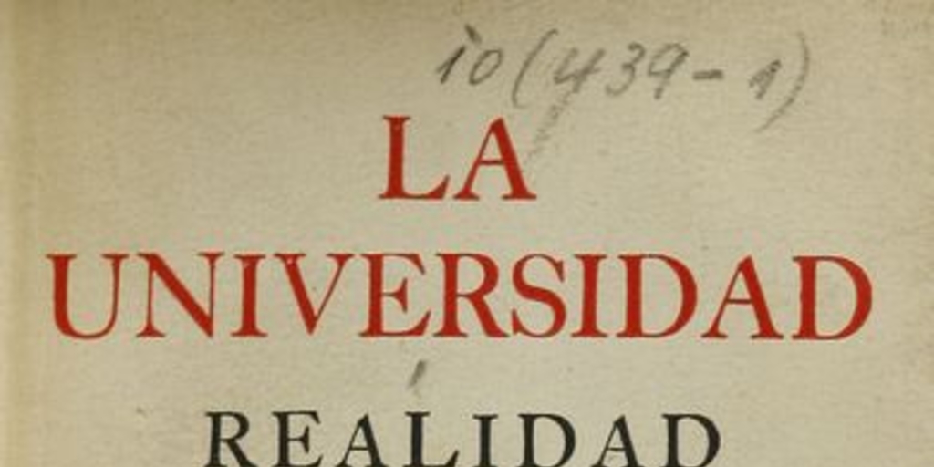Portada de La universidad: realidad, de Julián Marías, publicado por editorial Cruz del Sur, 1953.