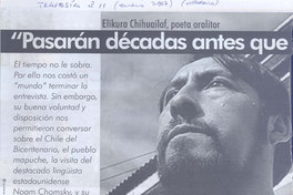"Pasarán décadas antes que la sociedad chilena asuma su identidad". Elicura Chihuailaf, poeta oralitor