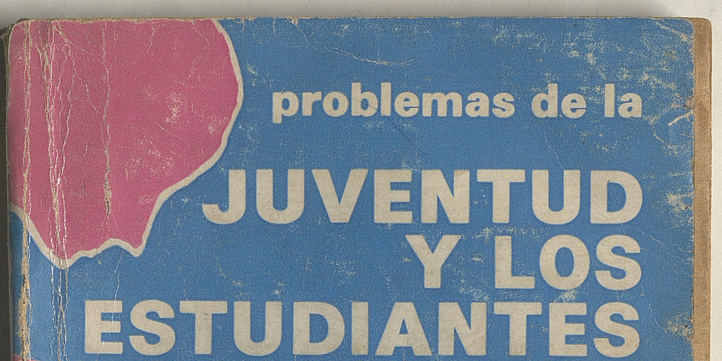 Problemas de la juventud y los estudiantes /Carlos Marx ... [et al.] ; recopilación Yaco Treffemberg. Santiago: Quimantú, 1973.