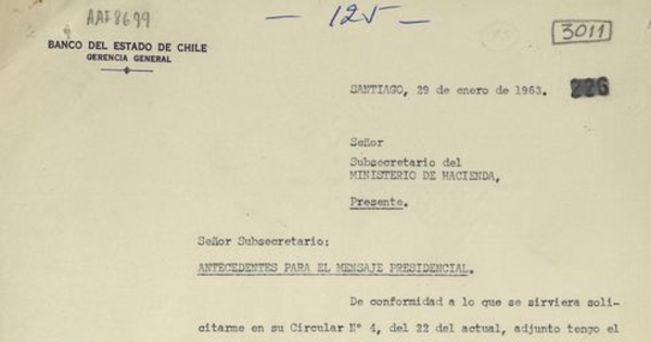 "Antecedentes para el Mensaje Presidencial" [Manuscrito], 1963