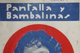 Pantalla y bambalinas. Santiago, año 1, número 3, marzo de 1926.