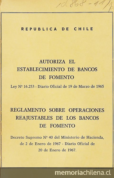 Ley nº 16253 sobre la creación y organización de Bancos de Fomentos regionales, industriales, etc.