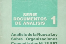 Análisis de la nueva ley sobre organizaciones comunitarias no. 18.893. San Bernardo [Chile]: Centro El Canelo de Nos, Programa Jurídico Popular, 1990