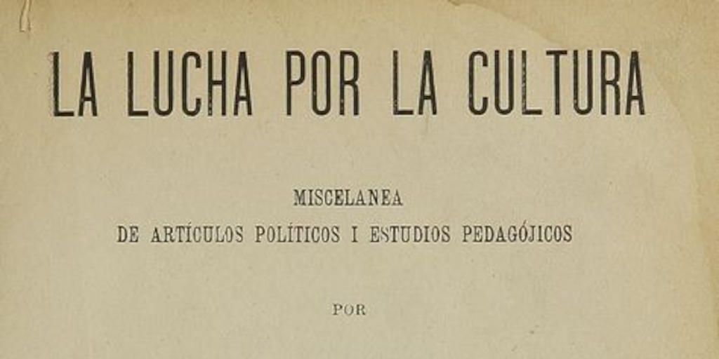 "La Instrucción de la Mujer" (artículo publicado en la Libertad Electoral de Agosto de 1887, con ocasión del proyecto de fundar un Liceo de Niñas en Santiago)