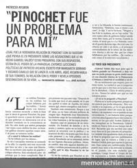 "Pinochet fue un problema para mí", El Mercurio, (Santiago), 25 de marzo, 2006, p. 16-19.