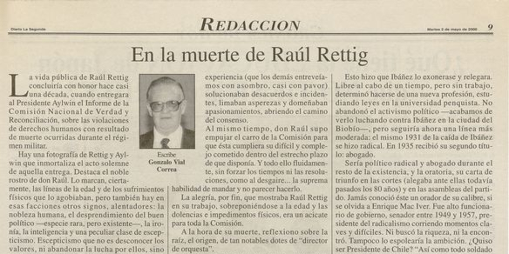 "En la muerte de Raúl Rettig", La Segunda, (Santiago), 2 de mayo, 2000, p. 9.