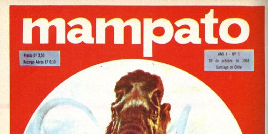 Primera portada de Mampato, 1968.Mampato (300): 68, 21 de octubre, 1975.