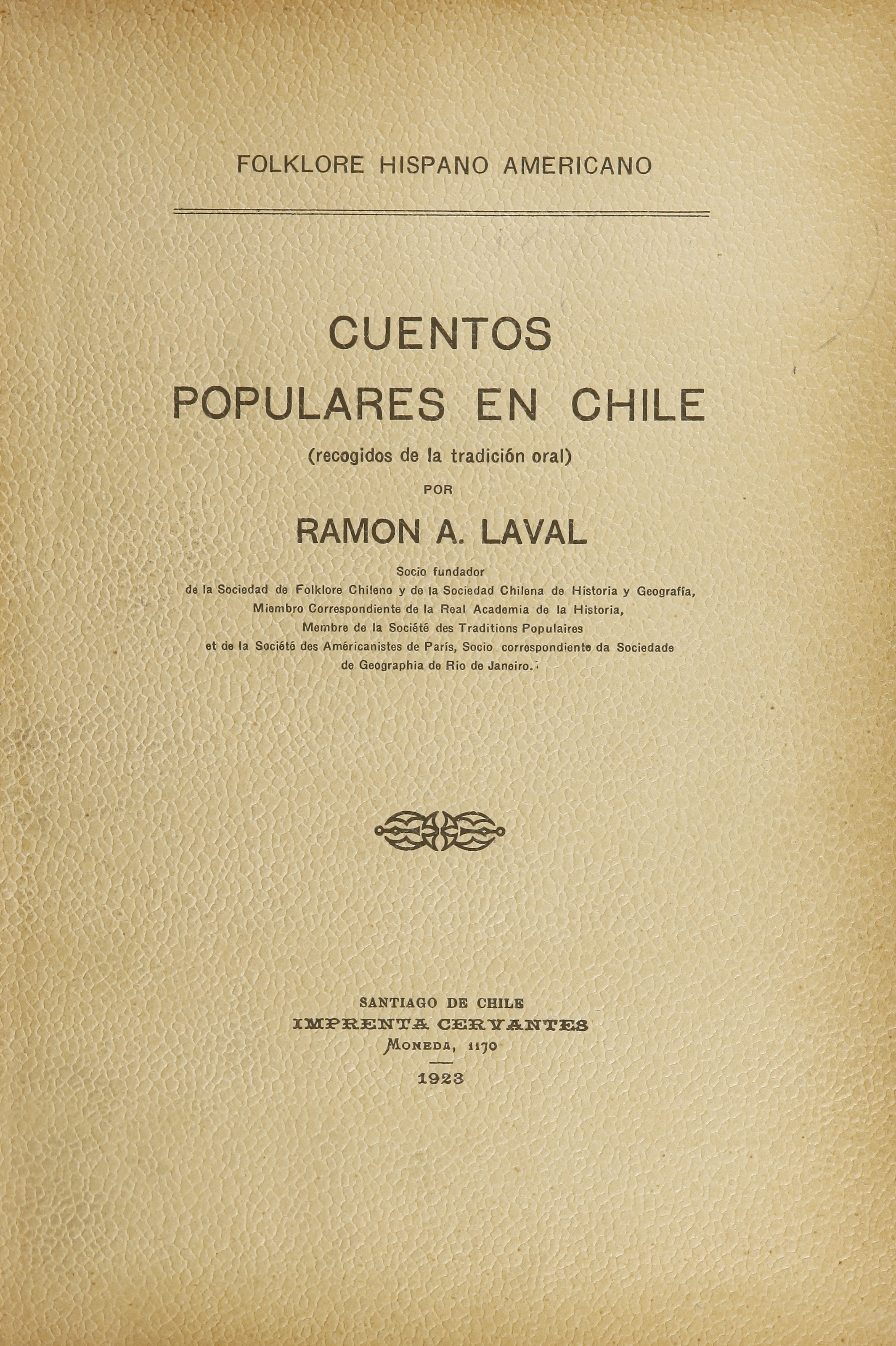 Cuentos populares en Chile recogidos de la tradición oral