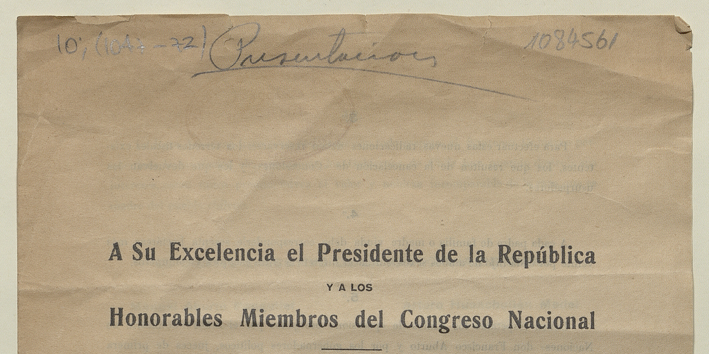 A su Excelencia el Presidente de la República y a los Honorables Miembros del Congreso Nacional: peticiones oficiales de la raza araucana