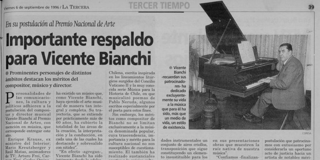 "Importante respaldo para Vicente Bianchi"