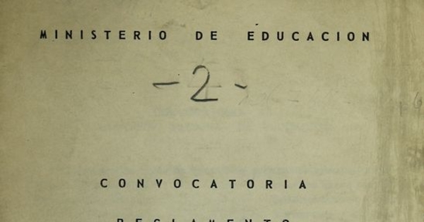 Convocatoria, reglamento y programa del Congreso Nacional de Educación: 13, 14, 15 y 16 de diciembre de 1971. Santiago: Impr. Depto. de Cultura y Publs., MINEDUC, 1971.