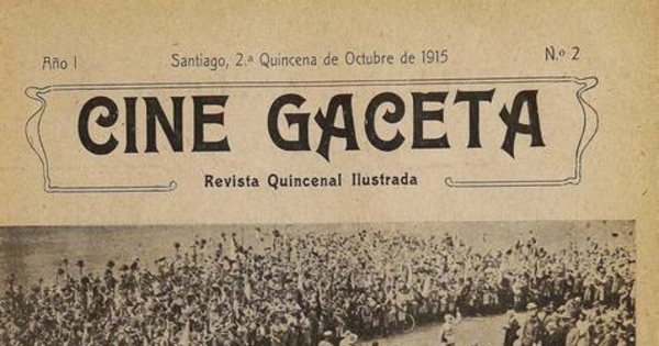 Portada de Cine gaceta. Año 1. núm 2. 2° quincena de octubre de 1915
