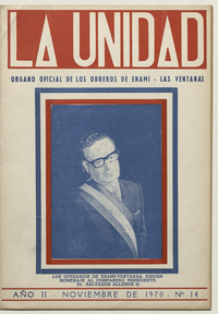 La Unidad. Órgano oficial de los obreros de ENAMI - Las Ventanas: año II, número 14, noviembre de 1970