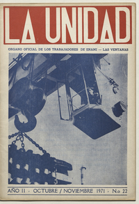 La Unidad. Órgano oficial de los obreros de ENAMI - Las Ventanas: año II, número 22, octubre-noviembre de 1971