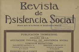 "Cómo dignificar la profesión de enfermera", Revista de Asistencia Social, II, (1): 76-85, 1933.