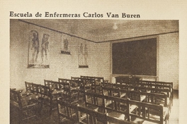 Sala de Clases, escuela de Enfermería Carlos Van Buren de Valparaíso, 1935. P.264En: de la Fuente, Rudesindo. "La escuela de enfermeras", Revista de Asistencia Social, IV, (3): 257-285, septiembre, 1935.