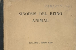 Sinopsis del reino animal. Santiago de Chile: [Centro de Investigaciones Zoológicas], 1962. viii, 39 p.