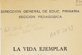 La vida ejemplar de José Abelardo Núñez Murúa 1840-1910. Santiago : [s.n], 1944