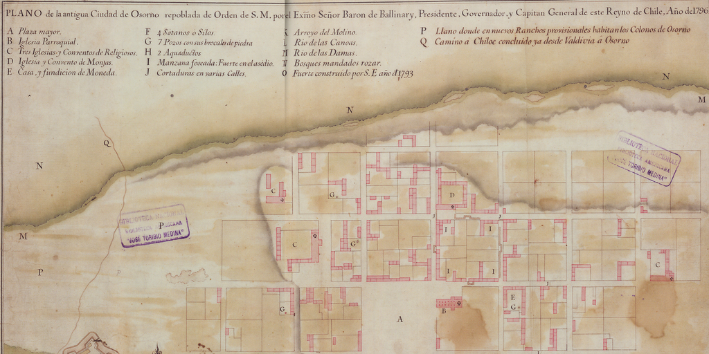 Plano de la antigua ciudad de Osorno repoblada de orden de S. M. por el Baron de Ballinary, presidente, governador y capitán general de este Reyno de Chile, año del 1796