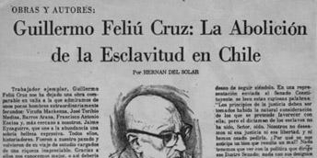 Guillermo Feliú Cruz : la abolición de la esclavitud en Chile