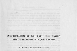 Incorporación de Don Raúl Silva Castro verificada el día 21 de junio de 1954