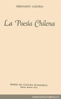 La poesía chilena : orígenes y desarrollo del siglo XVI al XIX