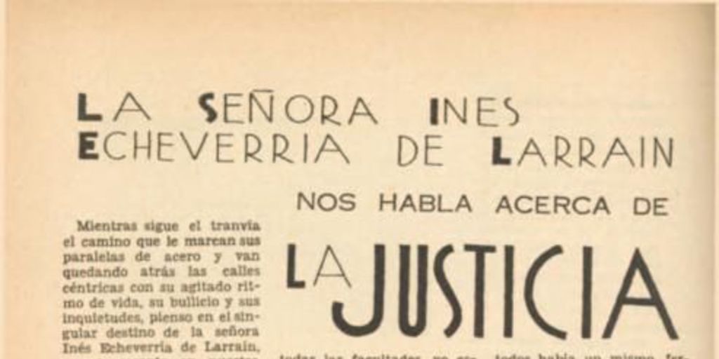 La señora Inés Echeverría de Larraín nos habla acerca de la justicia