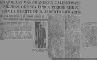 Una de las más grandes y talentosas figuras de esta época pierde Chile con la muerte de D. Alberto Edwards