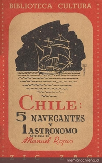 Chile : 5 navegantes y 1 astrónomo