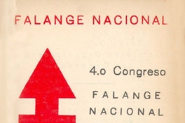 4o. Congreso Nacional Falangista, convocado por la directiva nacional y realizado en Santiago de Chile del 13 al 14 de abril de 1946