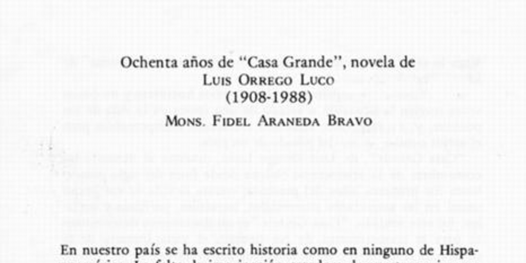 Ochenta años de Casa grande, novela de Luis Orrego Luco (1908-1988)