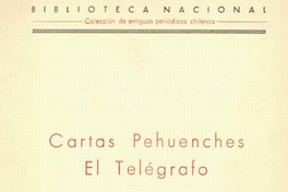 Cartas Pehuenches ; El Telégrafo : 1819 -1820