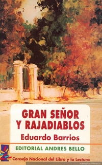 Gran señor y rajadiablos, edición Andrés Bello