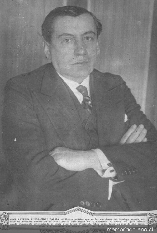 Don Arturo Alessandri Palma, el ilustre político