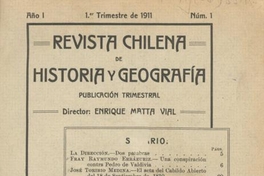 Revista chilena de historia y geografía : n° 1, 1911