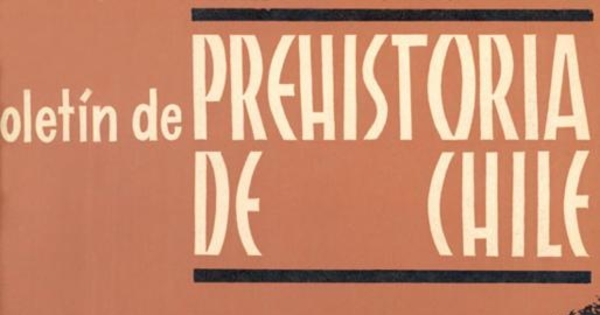 Boletín de prehistoria de Chile : n° 1, 1968