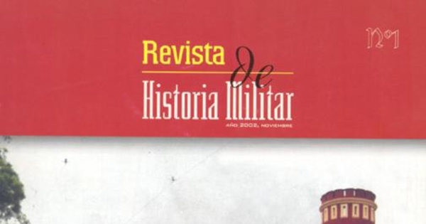 Revista de historia militar : n° 1, 2002