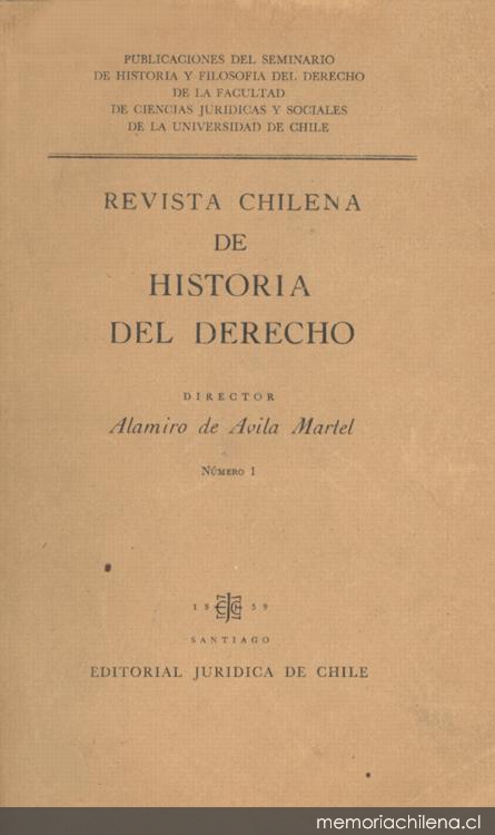 Revista chilena de historia del derecho : n° 1, 1959