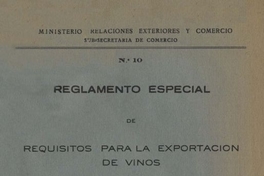 Reglamento especial de requisitos para la exportación de vinos
