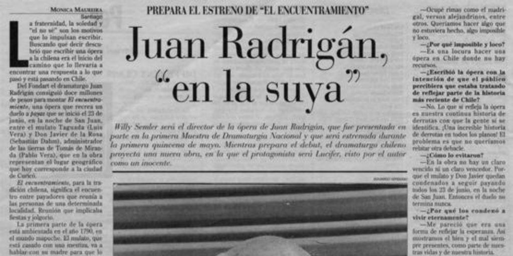 Juan Radrigán en la suya