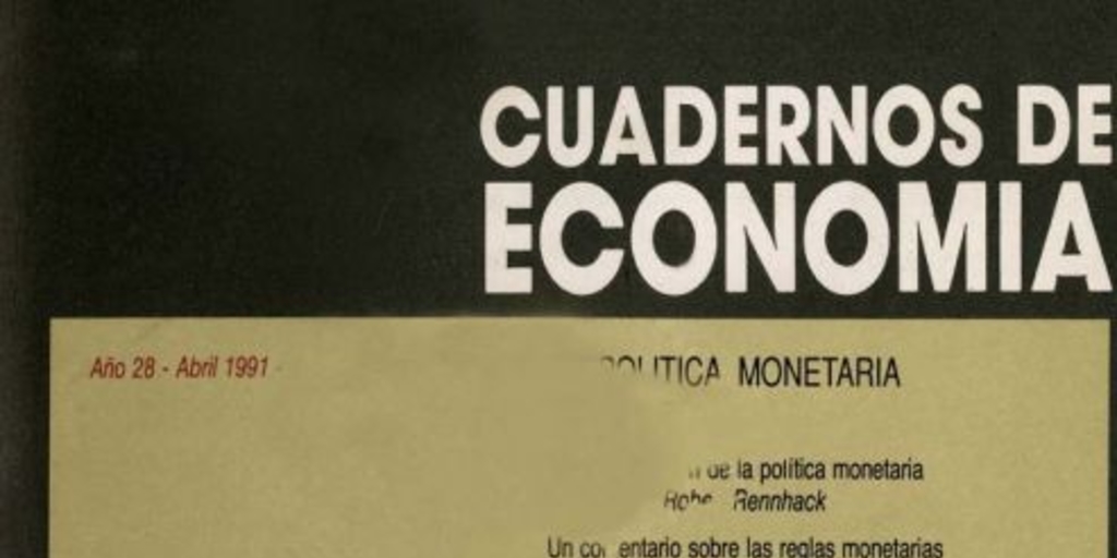 Políticas monetarias seguidas en Chile desde la creación del Banco Central
