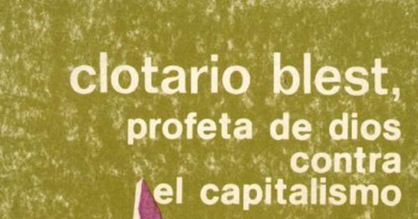 Clotario Blest y la Iglesia chilena hasta la crisis del 30